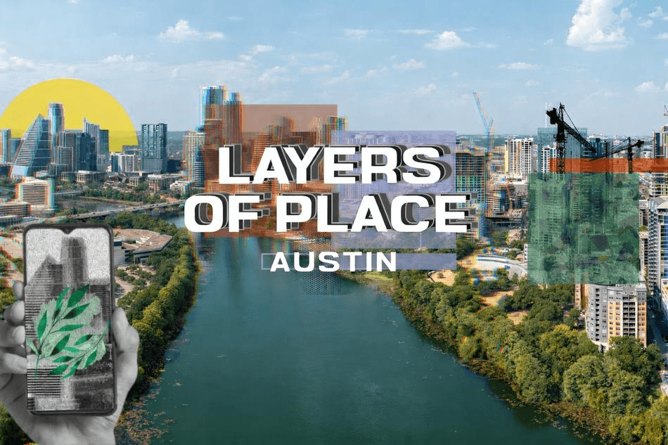 Layers of Place: Austin Banner