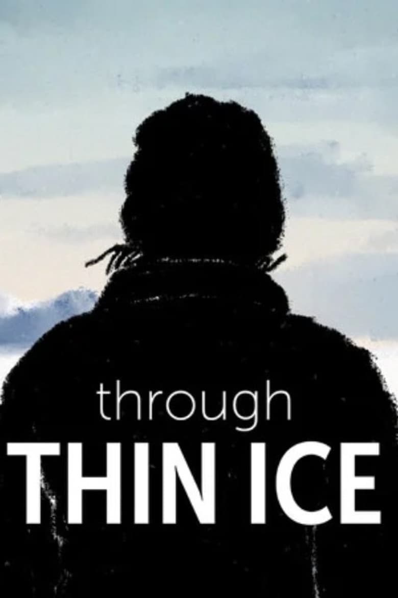 Through Thin Ice Banner