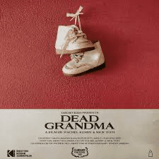 DEAD GRANDMA