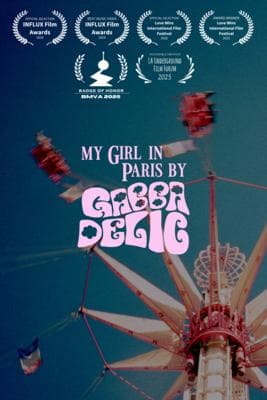 My Girl in Paris - Gabba Delic poster