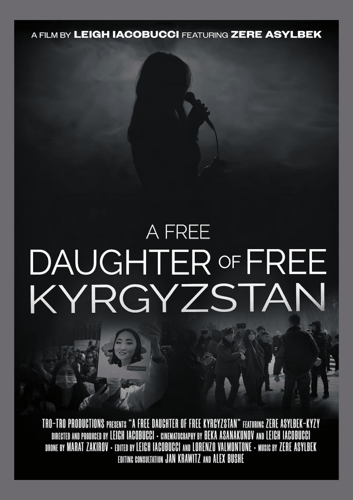 A Free Daughter of Free Kyrgyzstan